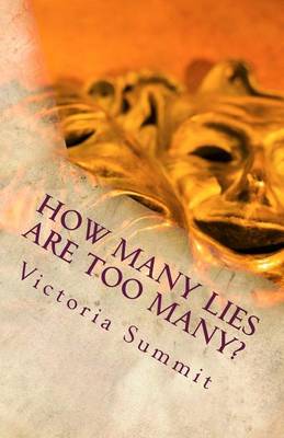 Book cover for How Many Lies Are Too Many?