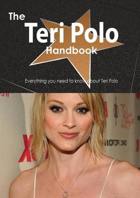 Book cover for The Teri Polo Handbook - Everything You Need to Know about Teri Polo