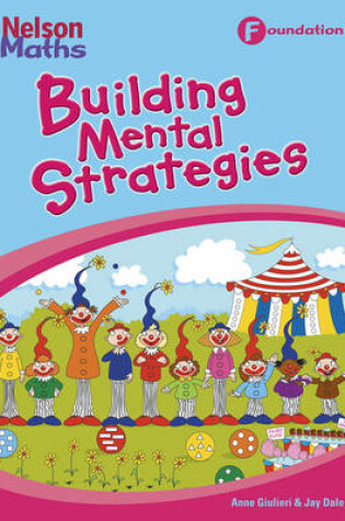 Cover of Nelson Maths AC Building Mental Strategies Big Book F