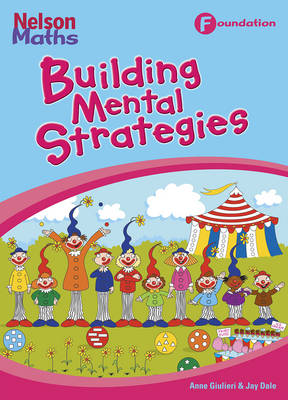 Book cover for Nelson Maths AC Building Mental Strategies Big Book F