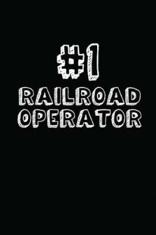 Cover of #1 Railroad Operator