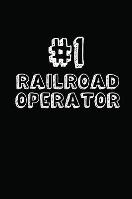 Book cover for #1 Railroad Operator