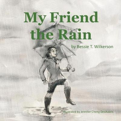 Book cover for My Friend the Rain