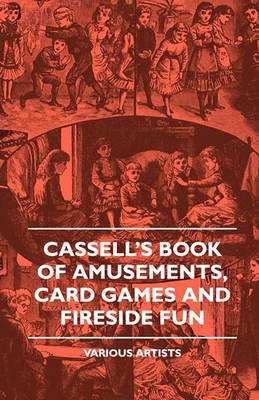 Book cover for Cassell's Book Of Amusements, Card Games And Fireside Fun