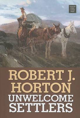 Cover of Unwelcome Settlers