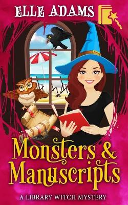 Book cover for Monsters & Manuscripts