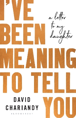 Book cover for I've Been Meaning to Tell You