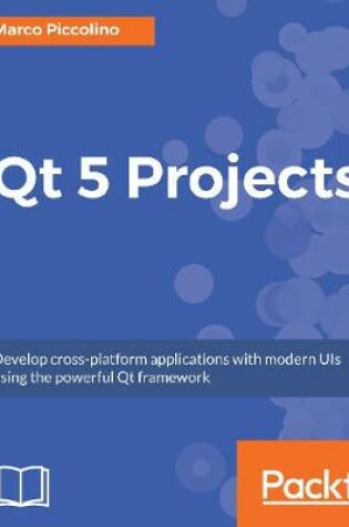 Cover of Qt 5 Projects