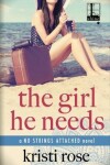 Book cover for The Girl He Needs