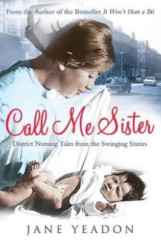 Cover of Call Me Sister