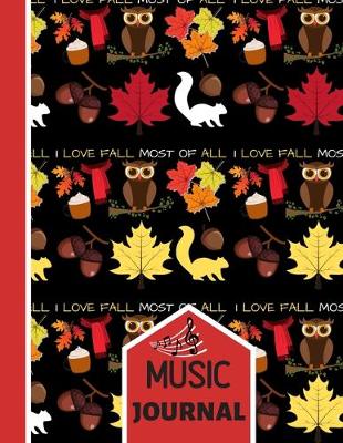 Book cover for I Love Fall Most of All (MUSIC JOURNAL)