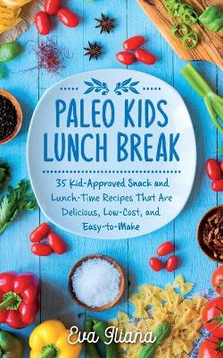 Book cover for Paleo Kids Lunch Break