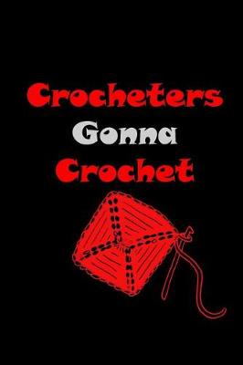 Book cover for Crocheters Gonna Crochet