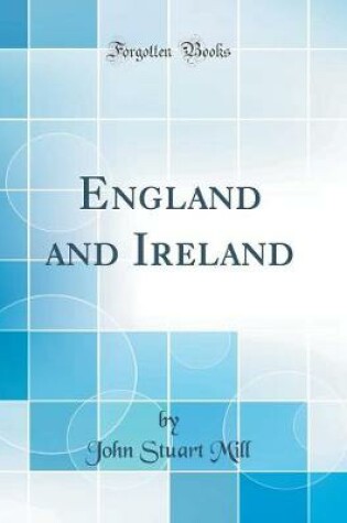 Cover of England and Ireland (Classic Reprint)