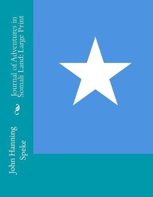 Book cover for Journal of Adventures in Somali Land