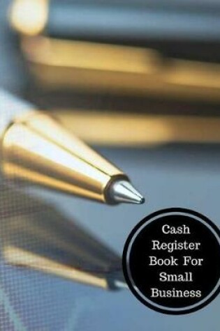 Cover of Cash Register Book for Small Business