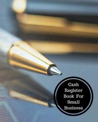 Book cover for Cash Register Book for Small Business