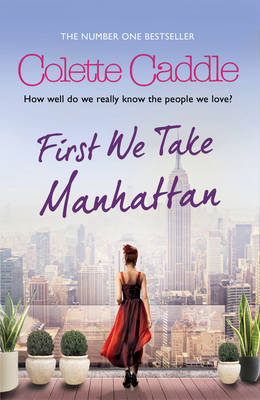 Book cover for First We Take Manhattan