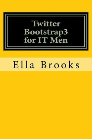 Cover of Twitter Bootstrap3 for IT Men