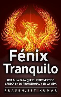 Book cover for Fénix Tranquilo