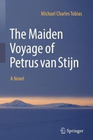 Cover of The Maiden Voyage of Petrus van Stijn