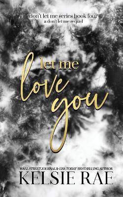 Cover of Let Me Love You