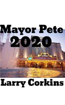 Book cover for Mayor Pete 2020