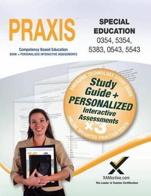 Book cover for Praxis Special Education 0354/5354, 5383, 0543/5543 Book and Online