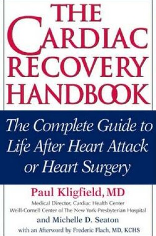 Cover of The Cardiac Recovery Handbook