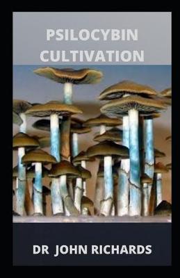 Book cover for Psilocybin Cultivation