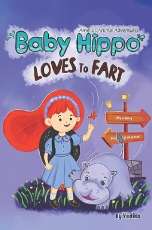 Cover of Baby Hippo Loves to Fart