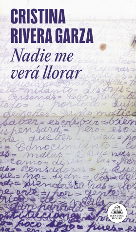 Book cover for Nadie me verá llorar / No One Will See Me Cry