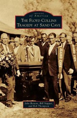 Book cover for The Floyd Collins Tragedy at Sand Cave