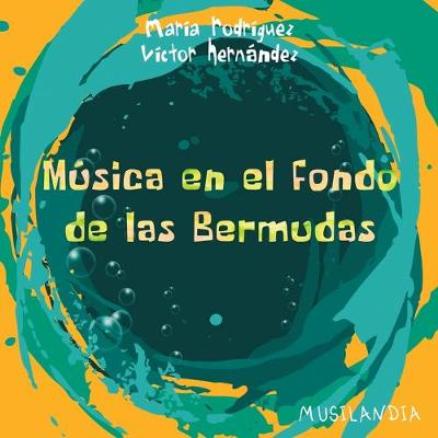 Book cover for Música En El Fondo de Las Bermudas