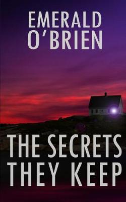 Cover of The Secrets They Keep