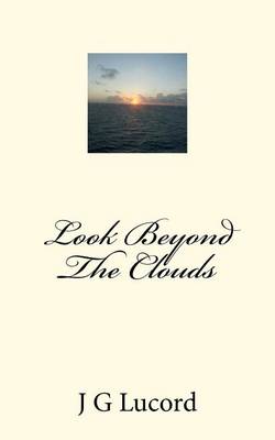 Cover of Look Beyond the Clouds