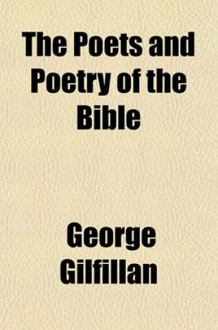 Cover of The Poets and Poetry of the Bible