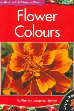 Cover of Learnabouts Lvl 1: Flower Colours