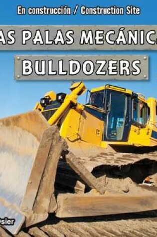 Cover of Las Palas Mecánicas / Bulldozers