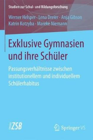 Cover of Exklusive Gymnasien Und Ihre Schuler