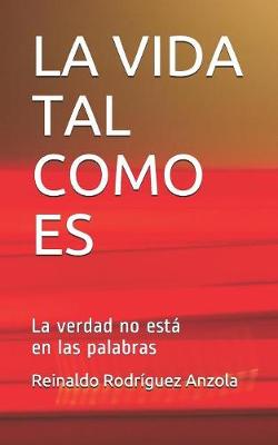 Book cover for La Vida Tal Como Es