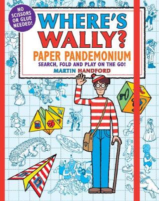 Book cover for Where's Wally? Paper Pandemonium