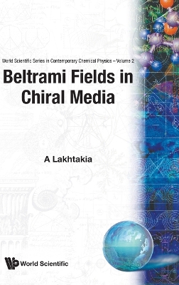 Cover of Beltrami Fields In Chiral Media