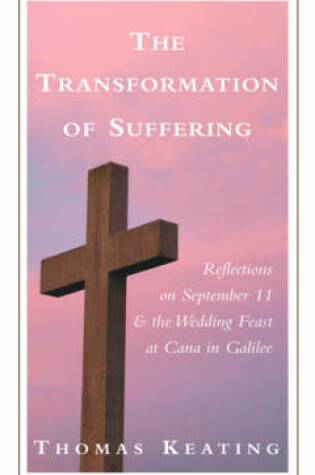 Cover of Transformation of Suffering