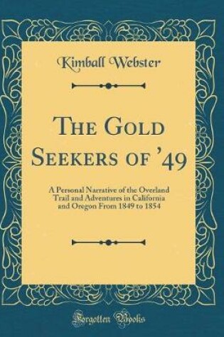 Cover of The Gold Seekers of '49