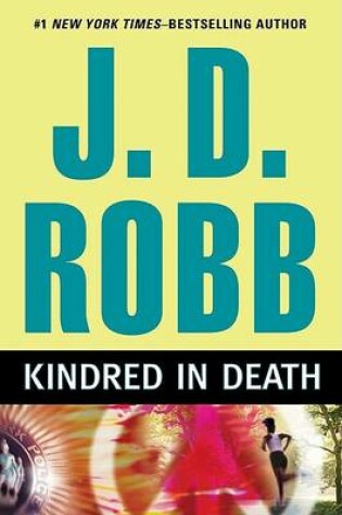 Cover of Kindred in Death