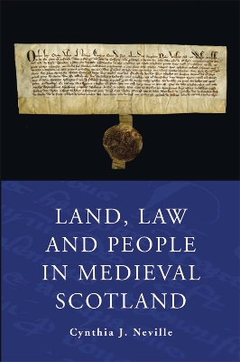 Cover of Land, Law and People in Medieval Scotland