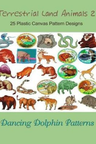 Cover of Terrestrial Land Animals 2