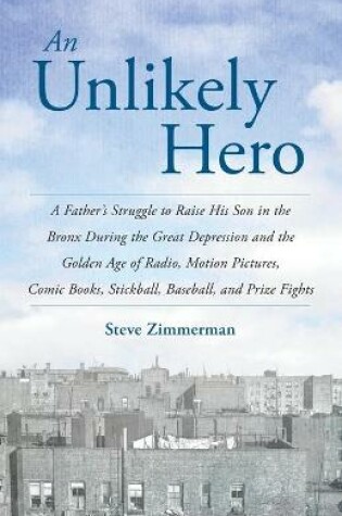 Cover of An Unlikely Hero