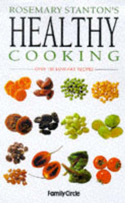 Book cover for Rosemary Stanton's Healthy Cooking